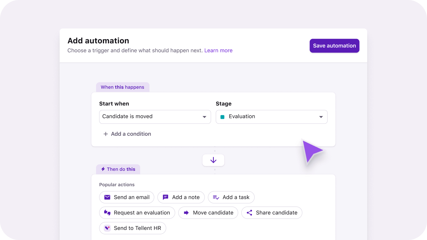 Workflow automation in Tellent Recruitee with triggers